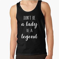 Stevie Nicks Don't Be A Lady Be A Legend Tank Top