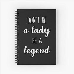 Stevie Nicks Don't Be A Lady Be A Legend Spiral Notebook
