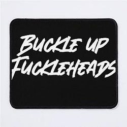 Succession Roman Roy "Buckle up Fuckleheads" Mouse Pad