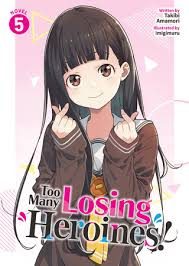 Too Many Losing Heroines Official Merchandise – 5 Anime Gems