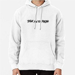 Sullivan King Merch Thank You For Raging Pullover Hoodie