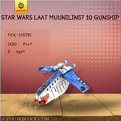 MOC Factory 105785 Star Wars LAAT Muunilinst 10 Gunship