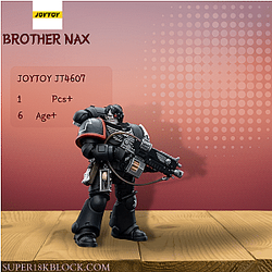 Joytoy JT4607 BROTHER NAX