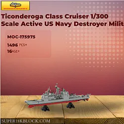 MOC Factory 175975 Ticonderoga Class Cruiser 1/300 Scale Active US Navy Destroyer Military Blocks