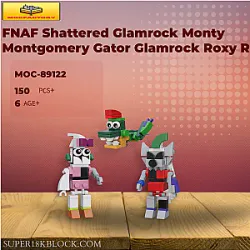 MOC Factory 89122 FNAF Shattered Glamrock Monty Montgomery Gator Glamrock Roxy Roxanne Wolf Glamrock Chica