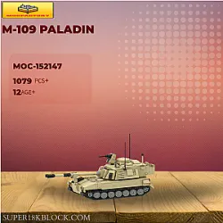 MOC Factory 152147 M-109 PALADIN