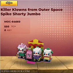 MOC Factory 64660 Killer Klowns from Outer Space Spike Shorty Jumbo