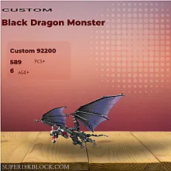 Custom 92200 Black Dragon Monster