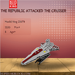 MOULD KING 21074 The Republic Attacked The Cruiser