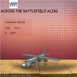 XINGBAO 06023 Across The Battlefield AC130