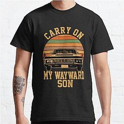 Supernatural T-Shirts - Carry on my Wayward Son Classic T-Shirt