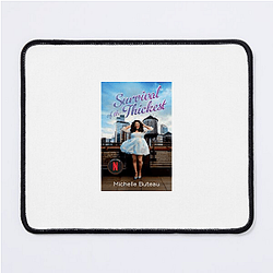 Survival of the Thickest – Iconic & Unbothered Drop Survival Of The Thickest Mouse Pads