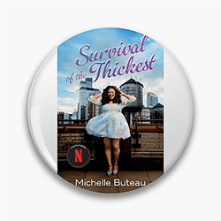 Survival of the Thickest – Iconic & Unbothered Drop Survival Of The Thickest Pins