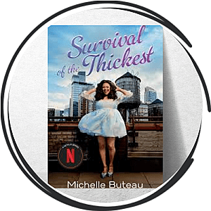 Survival Of The Thickest Posters
