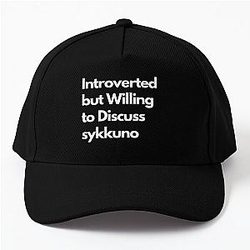 Introverted but Willing to Discuss sykkuno Baseball Cap