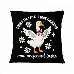 Funny I'm Late I was Avoiding Tasks Pillow Covers Throw Pillowcases for Bedroom Sofa Home Decor 18x18 Inch