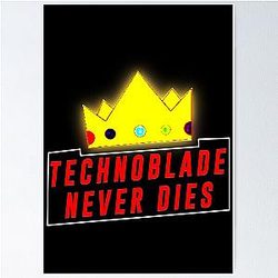 Technoblade Posters - Never Die Poster Decor IP1511