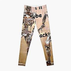Sounds like a threat! Right? Photo of the Terminator's metal frame.  Leggings