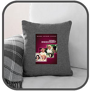 Terms Of Endearment Pillows Cover