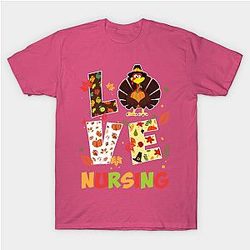 Love Nursing Nurse Turkey Thanksgiving Cute Expected Season T-Shirt TP1201