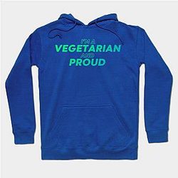 i'm a vegetarian and proud Hoodie TP1701