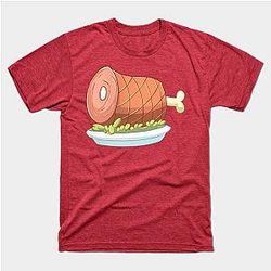 Feast Ham T-Shirt TP1201