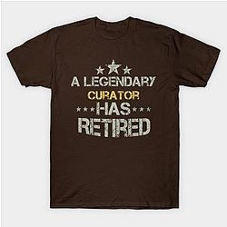 A Legendary Curator Has Retired - Curator gift - Curator lovers christmas vintage retro T-Shirt TP1201