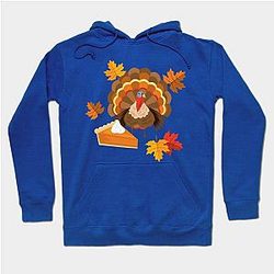 Turkey and Pie! Hoodie TP1701