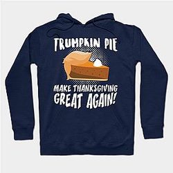 Trumpkin Pie Make Thanksgiving Great Again Hoodie TP1701