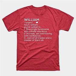 William Name Definition William Meaning William Name Meaning T-Shirt TP1201