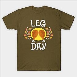 Thanksgiving Leg Day T-Shirt TP1201