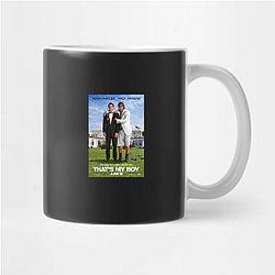 That's My Boy is a movie That's My Boy Mugs