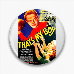 That's My Boy's plot involves a father and son That's My Boy Pins