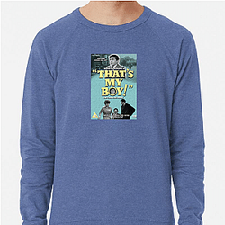 That's My Boy was directed by Sean Anders That's My Boy Sweatshirts