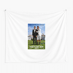That's My Boy is a movie That's My Boy Tapestries