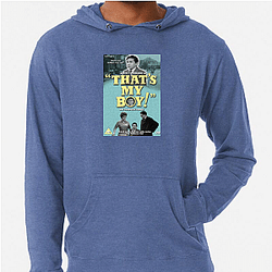 That's My Boy was directed by Sean Anders That's My Boy Hoodies