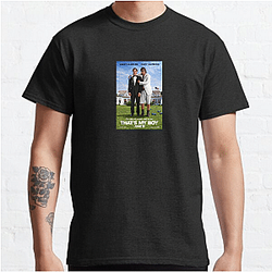 That's My Boy is a movie That's My Boy T-Shirts