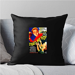 That's My Boy's plot involves a father and son That's My Boy Pillows Cover