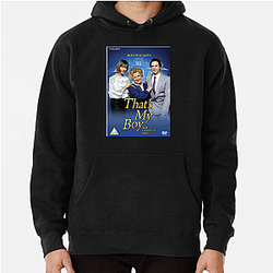 That's My Boy is about a father reconnecting with his son That's My Boy Hoodies