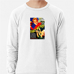 That's My Boy's plot involves a father and son That's My Boy Sweatshirts