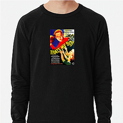 That's My Boy's plot involves a father and son That's My Boy Sweatshirts