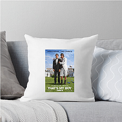 That's My Boy is a movie That's My Boy Pillows Cover