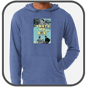 That's My Boy Hoodies