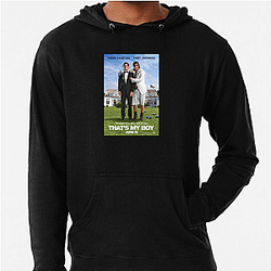 That's My Boy is a movie That's My Boy Hoodies