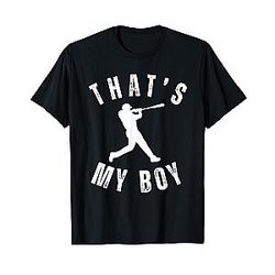 That's My Boy Baseball Mom T-Shirt