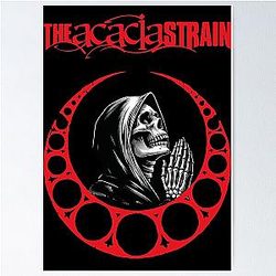 the acacia strain t-shirt Poster