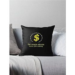 The acacia strain - Money For Nothing  Throw Pillow