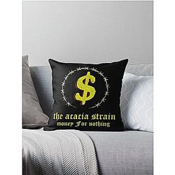 The acacia strain - Money For Nothing Throw Pillow