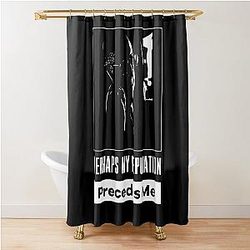 The Blacklist Raymond Reddington Quote - Perhaps My Reputation Precedes Me 2022 Shower Curtain