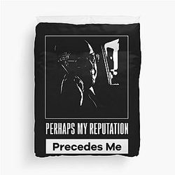 The Blacklist Raymond Red Reddington Quote - Perhaps My Reputation Precedes Me 2022 Duvet Cover